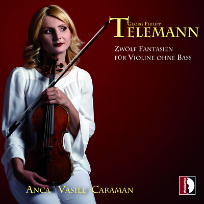 HÜFTE KARAMANE VASILE | TELEMANN George Philipp | Zwolf Fantasien fur Violine