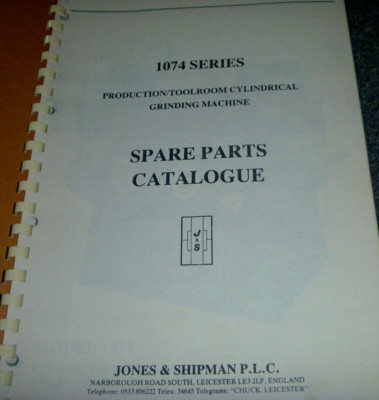 Jones & Shipman 1074 Series 1079 Cylindrical Grinding Machine Parts Catalog xz