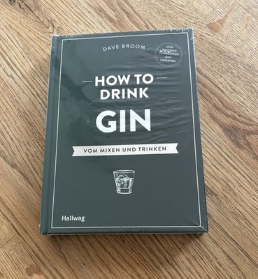 How to Drink Gin von Dave Broom | Hallwag | Gebundene Ausgabe | Gin Ratgeber