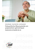 Polyarthrite RhumatoïDe En Population GéRiatrique Autonomie Et Qualité De Vie