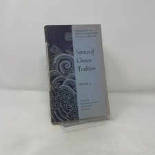 Sources of Chinese Tradition by Theodore de Bary PB First Edition  Very Good 196