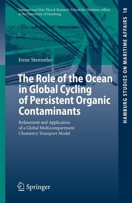 The Role of the Ocean in Global Cycling of Persistent Organic Contaminants Irene