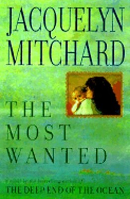 Most Wanted by Jacquelyn Mitchard: Used Audiobook