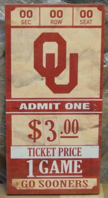 OKLAHOMA SOONERS GAME TICKET ADMIT ONE GO SOONERS WOOD SIGN 6''X12'' NEW WINCRAFT
