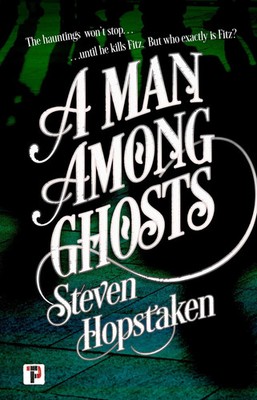 A Man Among Ghosts | Steven Hopstaken | Englisch | Taschenbuch | 2023