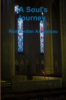 A Soul's Journey --1 Red Jordan Arobateau Taschenbuch Kartoniert / Broschiert