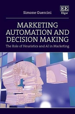 Simone Guercini Marketing Automation and Decision Making (Hardback) (UK IMPORT)