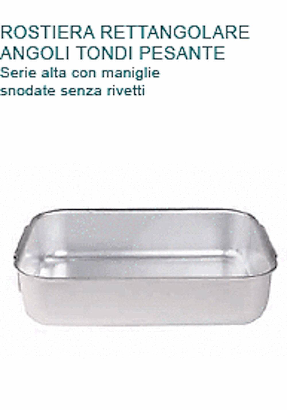 Rostiera Agnelli 65x43x10H - Il Segreto per il Miglior Arrosto Professionale