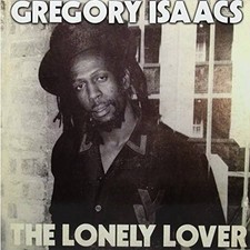 Lonely Lover by Gregory Isaacs