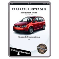 VW Touran 1T 03-15 Karosserie Unfall Instandsetzung Werkstatthandbuch PDF Datei