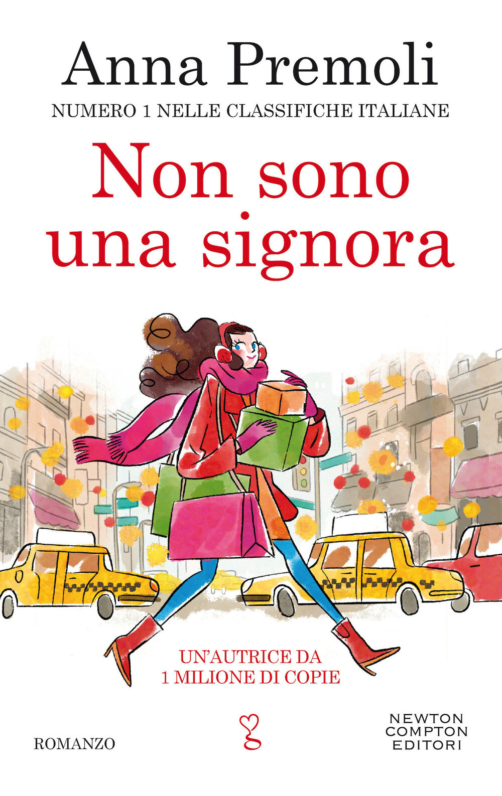 Libri Anna Premoli - Non Sono Una Signora