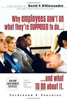 Why Employees Don`t Do What They`re Supposed To And What You Can Do About It By on sale Why Employees Don`t Do What They`re Supposed To And What You Can Do About It By on sale
