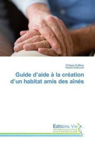Thumbnail - Guide D'aide À La Création D'un Habitat Amis Des Aînés 5749