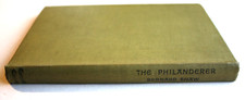 The Philanderer by Bernard Shaw - A Topical Comedy of the Year 1893 HB 1914