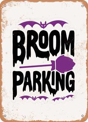 METAL SIGN - Broom Parking - 2 - Vintage Look