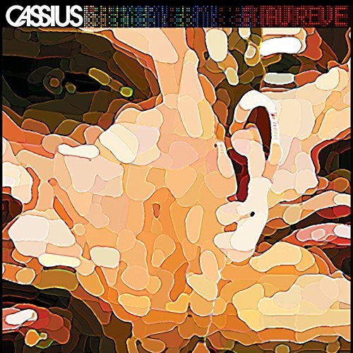 Cassius Au Raªve CD NEW
