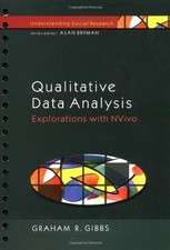 Qualitative Data Analysis: Explorations with NVivo (Understandin