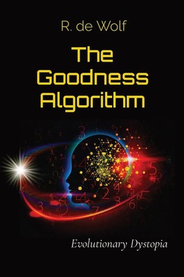 R. de Wolf | The Goodness Algorithm | Taschenbuch | Englisch (2022) | R. de Wolf