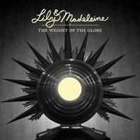 The Weight Of The Globe Von Lily Madeleine | Cd | Zustand Neu