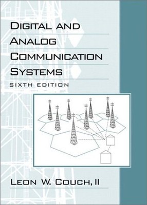 Digital and Analog Communication Systems Hardcover Leon W., II Co