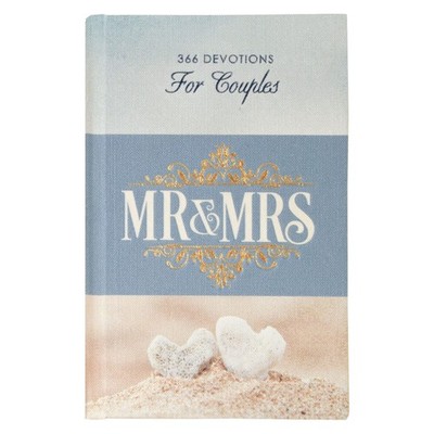 Mr. & Mrs. 366 Devotions for Couples Enrich Your Marriage and Relationship Two-T