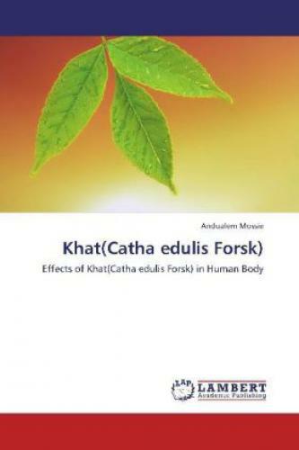 Thumbnail - Khat(catha Edulis Forsk) Effects Of Khat(catha Edulis Forsk) In Human
