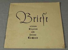 Briefe eines Arztes an Tochter - Heft f&uuml;r junge M&uuml;tter - Maizena ~ 1940   /S199