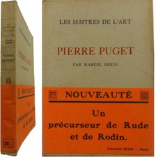 Pierre Puget 1930 Marcel Brion sculpture précurseur Rude Rodin avec bandeau 