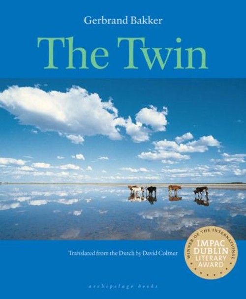 The Twin Hardcover Gerbrand BakkerFree US Delivery | ISBN:0980033020