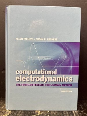 Computational Electrodynamics Finite-Difference Time-Domain Method  Like New T1