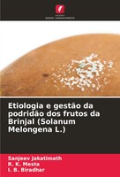Sanjeev Jakatimath (U. A.) | Etiologia E GestãO Da PodridãO Dos Frutos Da...