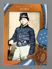 2009 Topps American Heritage Heroes Orion P. Howe #MOH-4 Near Mint or Better