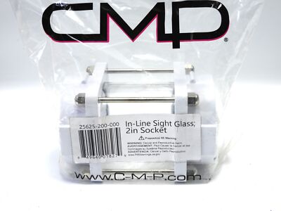 CMP 25625-200-000 In-Line Sight Glass 2'' Socket