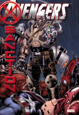 Avengers: X-Sanction by Loeb, Jeph