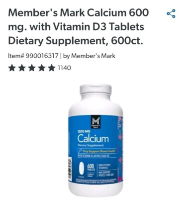 Members Mark Calcium 600mg Vitamin D-3 Support Bone Health 600 Tablets 