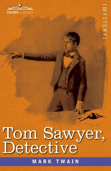 Mark Twain | Tom Sawyer, Detective | Taschenbuch | Englisch (2020)-image