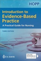 Introduction To Evidence Based Practice | A Practical Guide For Nursing | Hopp