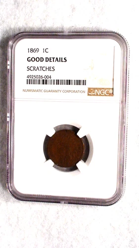 1869  INDIAN CENT NGC GOOD BETTER DATE 1C Penny Coin PRICED TO SELL!