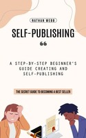 Nathan Webb | Self-Publishing | Taschenbuch | Englisch (2023) | Nathan Webb