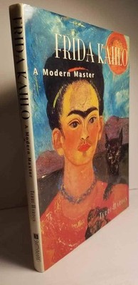 Frida Kahlo: A Modern Master (Art Series) by Hardin