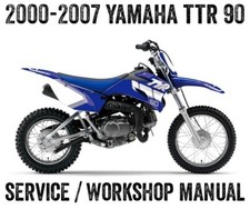 2000-2007 Yamaha TTR90 TTR 90 90cc Repair Workshop Service Manual PDF File