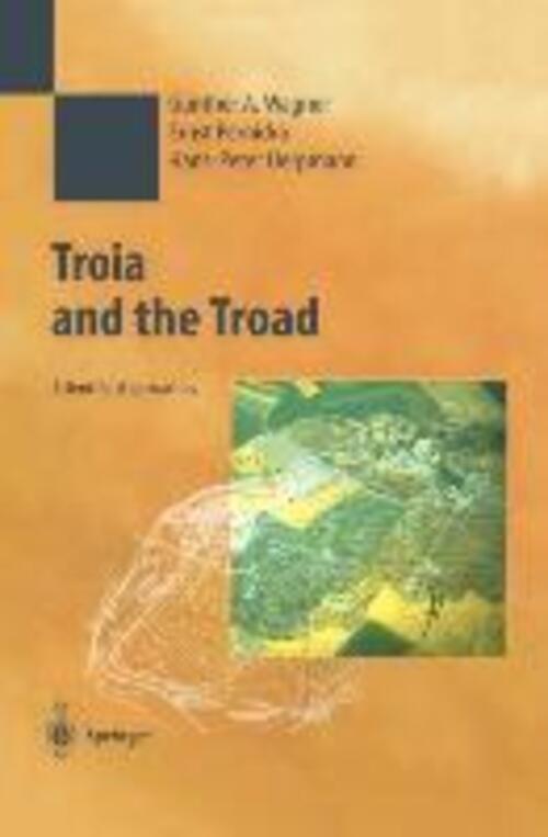 Thumbnail - Günther A. Wagner (u. A.) | Troia And The Troad | Taschenbuch |