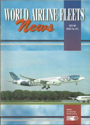 World Airline Fleets News 7/00 [1034] Buy 4+ save 50%