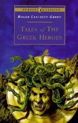 Tales Of The Greek Heroes (Turtleback School & Library Binding Edition)