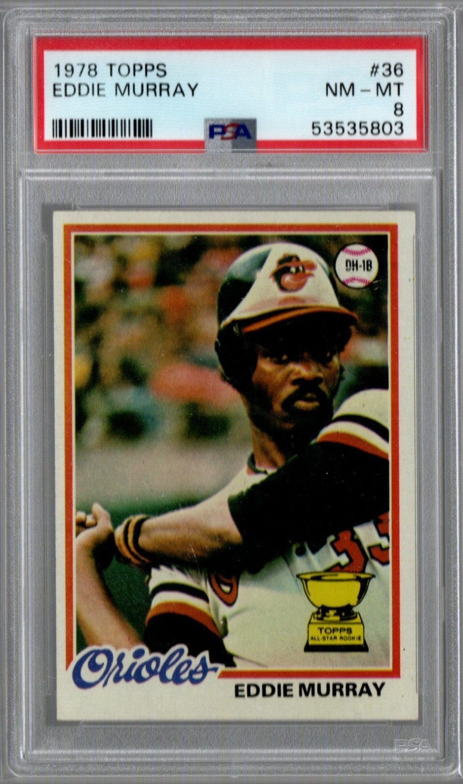 1978 Topps #36 Eddie Murray HOF RC PSA 8