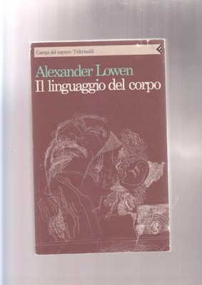 DIE KÖRPERSPRACHE Alexander Lowen Filz