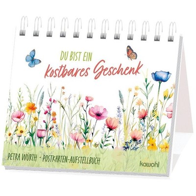 Du bist ein kostbares Geschenk | Petra Würth | deutsch
