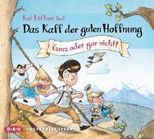 Das Kaff der guten Hoffnung (Teil 2): Ganz oder gar... | Buch | Zustand sehr gut
