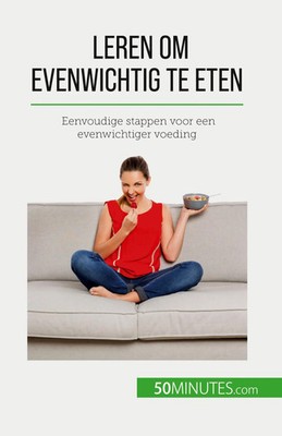 Véronique Decarpentrie | Leren om evenwichtig te eten | Taschenbuch (2023)