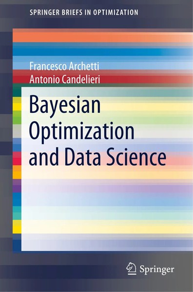 Francesco Archetti (U. A.) | Bayesian Optimization And Data Science | Buch-image